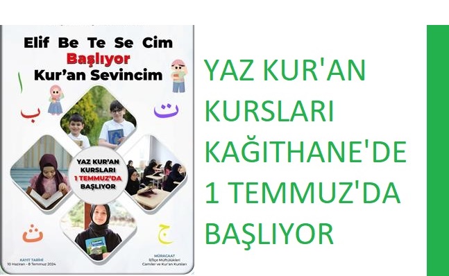Yaz Kur’an kursları 1 Temmuz’da başlayacak