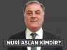 İBB’NİN YENİ BAŞKANI NURİ ASLAN