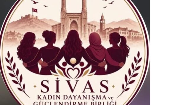 SİVAS KADIN DAYANIŞMA ve GÜÇLENDİRME BİRLİĞİ PLATFORMU KURULDU